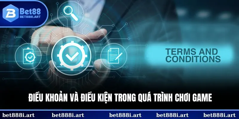 Những quy định trong quá trình trải nghiệm game tại BET88